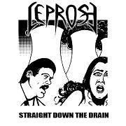 Leprosy (SWE-2) : Straight Down the Drain